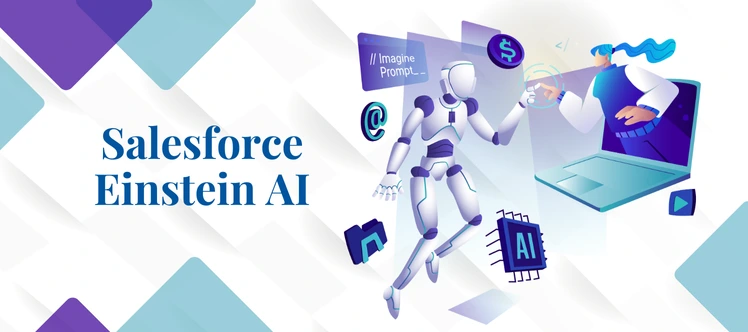 Salesforce Einstein AI: Enhance Your CRM Needs