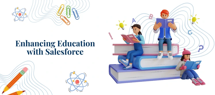 Salesforce Implementation for Education: A Complete Guide