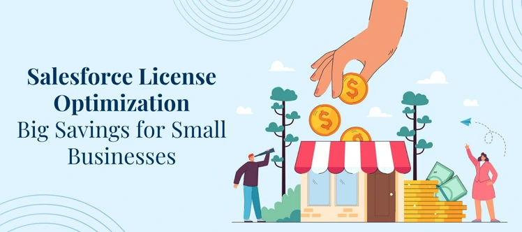 Smart Salesforce License Management for SMB Cost Savings