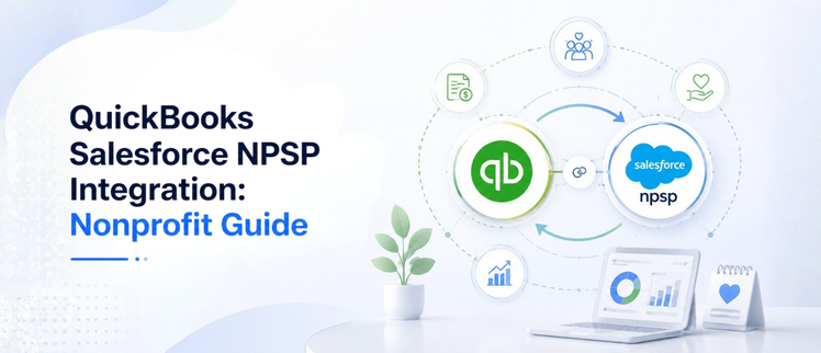 QuickBooks Salesforce NPSP Integration: Nonprofit Guide